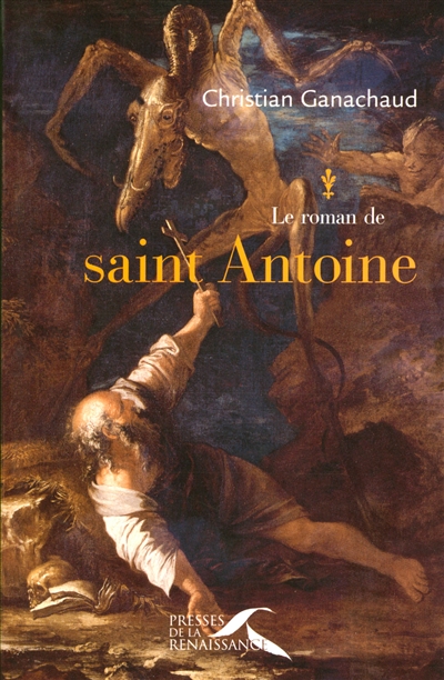 Le roman de saint Antoine