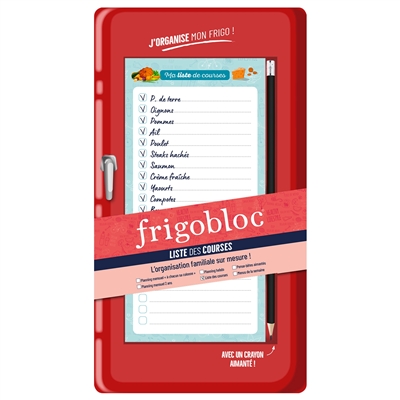 Frigobloc : liste de courses : l'organisation familiale sur mesure !