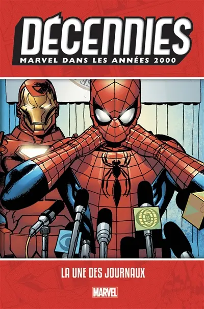 Décennies Marvel. Dans les années 2000 : la une des journaux