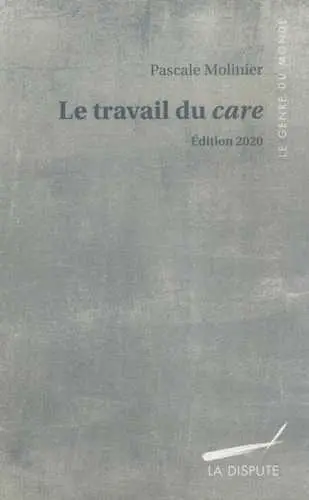 Le travail du care