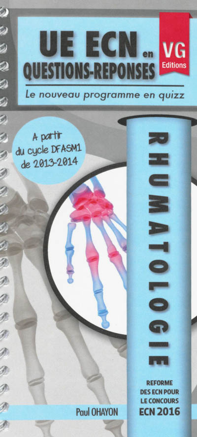 Rhumatologie : le nouveau programme en quizz : à partir du cycle DFASM1 de 2013-2014