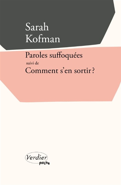 Paroles suffoquées. Comment s'en sortir