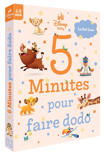 5 minutes pour faire dodo : les histoires du Roi lion
