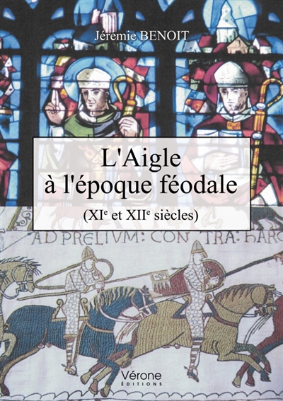 L'Aigle à l'époque féodale (XIe et XIIe siècles)