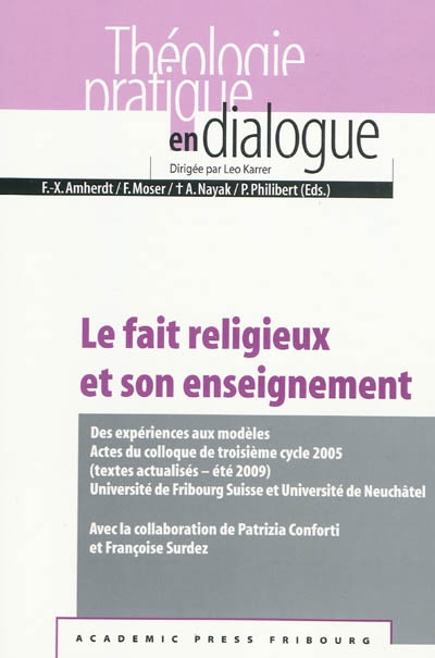 Le fait religieux et son enseignement : des expériences aux modèles : actes du colloque de troisième cycle 2005