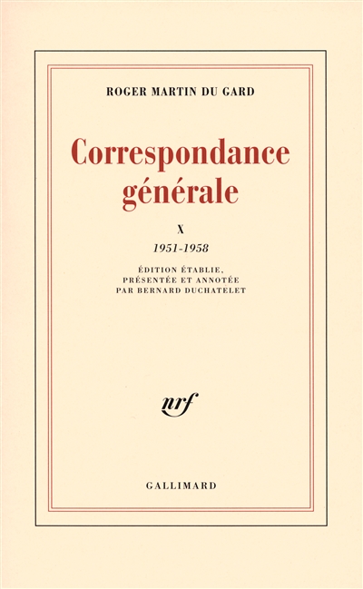 Correspondance générale. Vol. 10. 1951-1958
