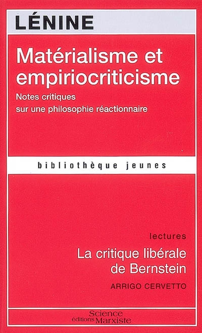 Matérialisme et empiriocriticisme : notes critiques sur une philosophie réactionnaire. La critique libérale de Bernstein