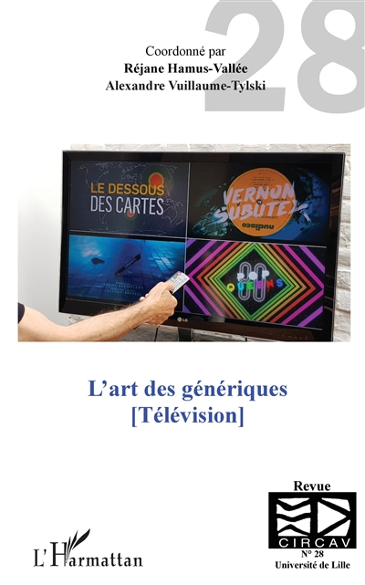 Cahiers du CIRCAV, n° 28. L'art des génériques : télévision