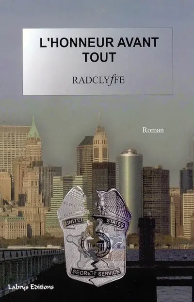 L'honneur avant tout