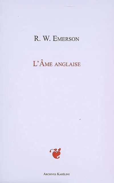 L'âme anglaise. English traits