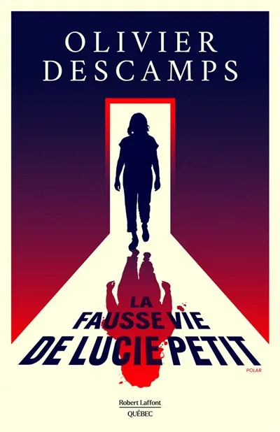 La fausse vie de Lucie Petit : polar