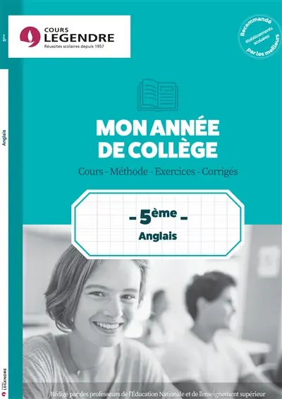 Mon année de collège : anglais 5e : cours, méthode, exercices, corrigés