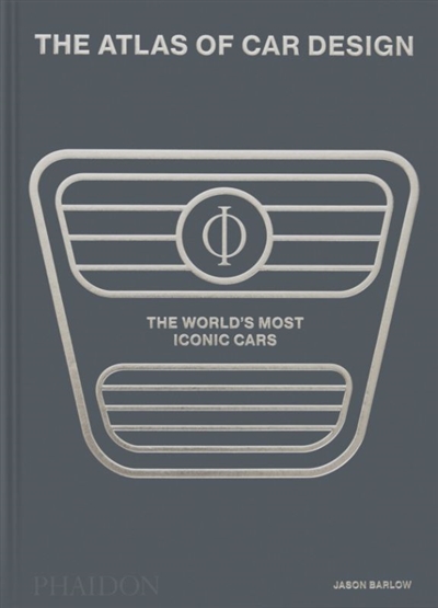 The atlas of car design : the world's most iconic cars