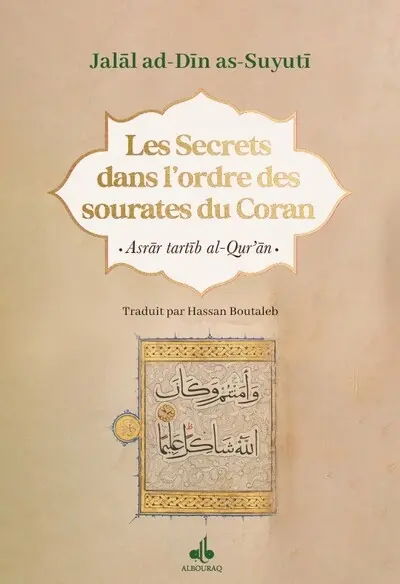 Les secrets dans l'ordre des sourates du Coran