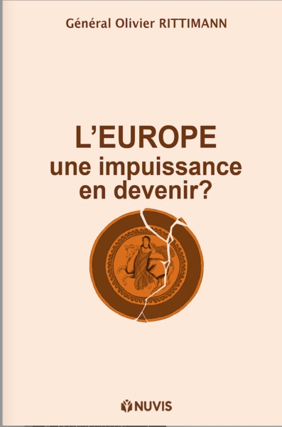L'Europe, une impuissance...