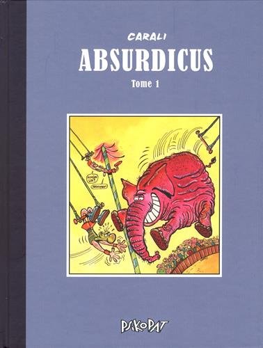 Absurdicus. Vol. 1