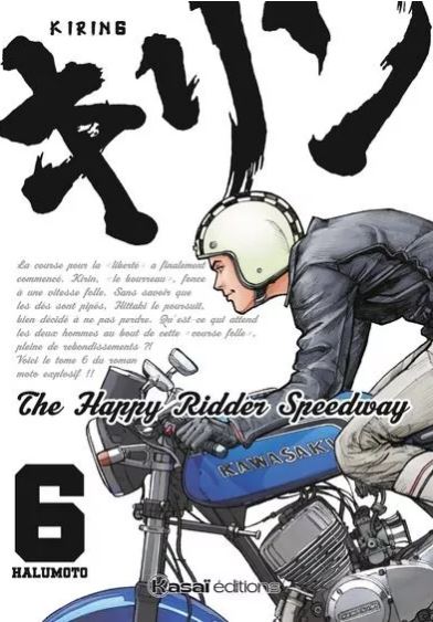Kirin : the happy ridder speedway. Vol. 6