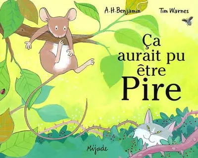 Ca aurait pu être pire