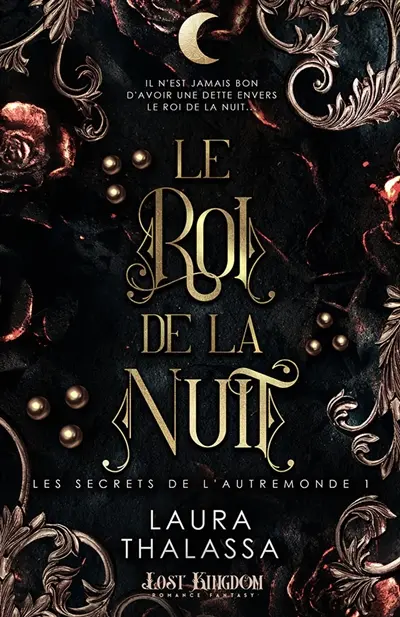 Le roi de la Nuit : Les secrets de l'AutreMonde 1