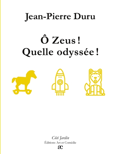 O Zeus ! : Quelle odyssée !