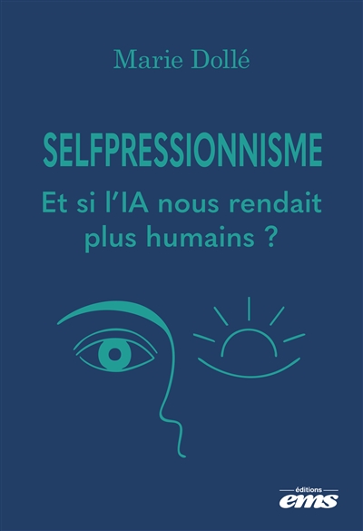Le selfpressionnisme : quand l'IA révèle nos mondes intérieurs
