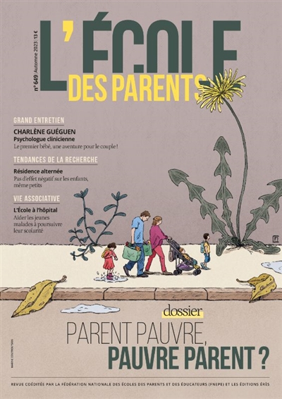 l'ecole des parents, n° 649. parent pauvre, pauvre parent ?