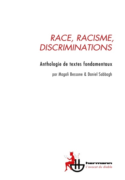 Race, racisme, discriminations : anthologie de textes fondamentaux