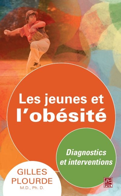 Les jeunes et l'obésité : diagnostics et interventions