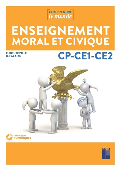 Enseignement moral et civique Comprendre le monde Cp/ce1