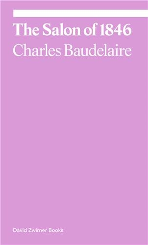 Charles Baudelaire The Salon of 1846