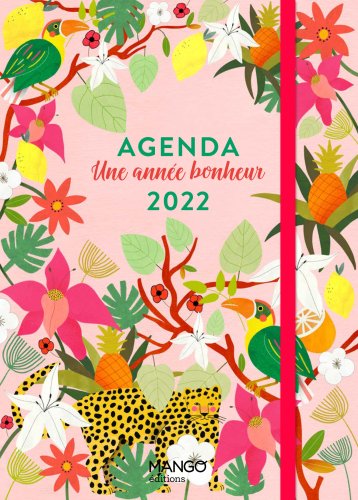 Une année bonheur : agenda 2022