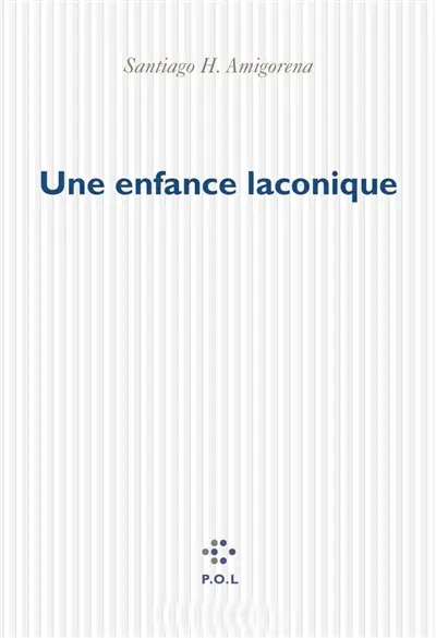 Une enfance laconique