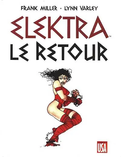 Elektra : le retour