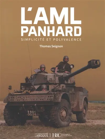 L'AML Panhard : simplicité et polyvalence