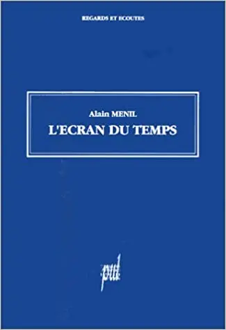 L'écran du temps