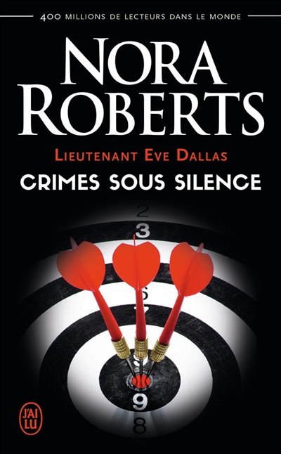 Lieutenant Eve Dallas. Vol. 43. Crimes sous silence