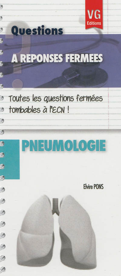 Pneumologie : toutes les questions fermées tombables à l'ECN !