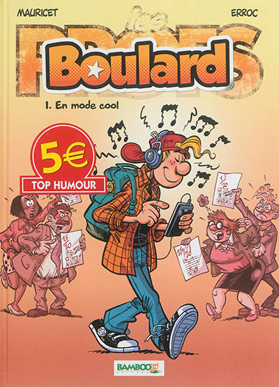 Boulard : top humour. Vol. 1. En mode cool