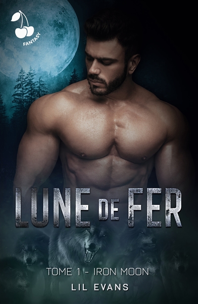 Lune de fer : Tome 1 : Iron Moon