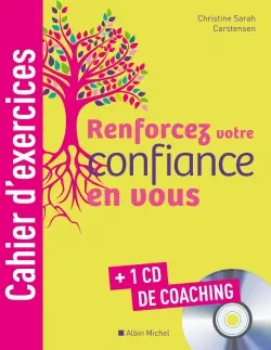 Renforcez votre confiance en vous