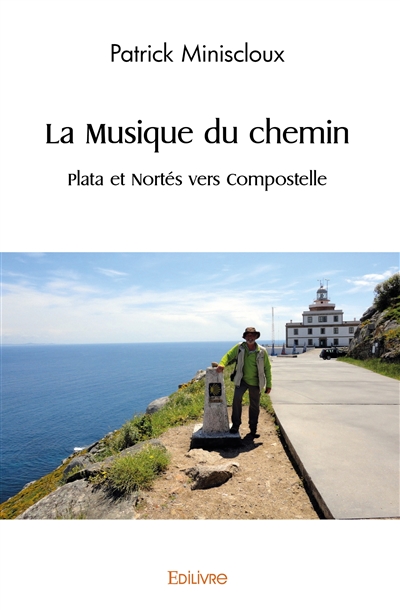 La musique du chemin :...