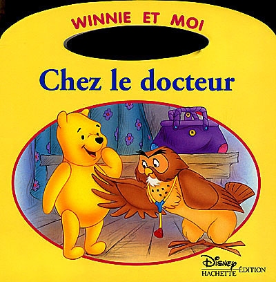 Winnie et moi chez le docteur