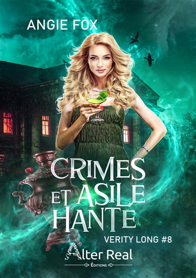 Crimes et asile hanté : Verity Long #8