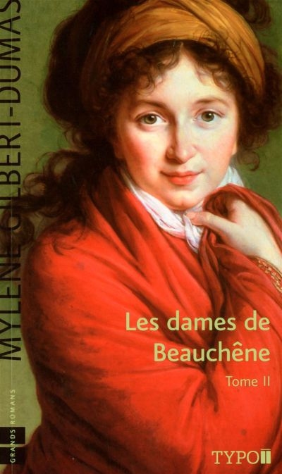 Les dames de Beauchêne. Vol. 2