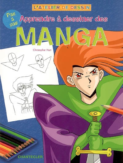 Apprendre à dessiner des manga : pas à pas