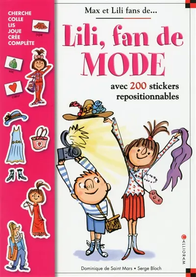 Lili, fan de mode : avec 200 stickers repositionnables