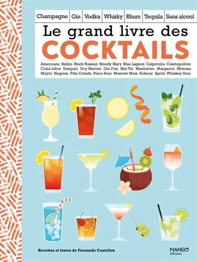 Le grand livre des cocktails