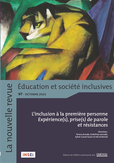 La nouvelle revue Education et société inclusives, n° 97. L'inclusion à la première personne : expérience(s), prise(s) de parole et résistances