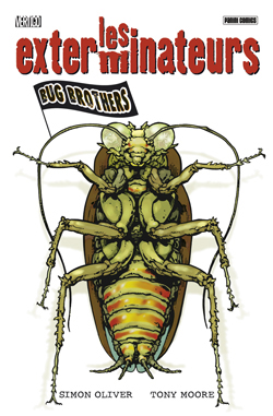 Les exterminateurs. Vol. 1. Bug brothers