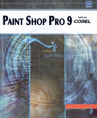 Paint Shop Pro 9 : agréé par Corel